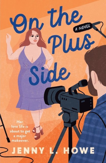 Jenny L. Howe - On the Plus Side, E-bok