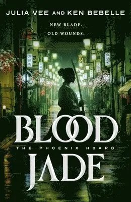 Julia Vee, Ken Bebelle - Blood Jade, Häftad. Tillgänglighet: Lägg i varukorg