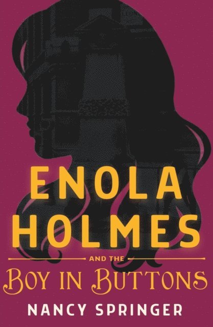 Nancy Springer - Enola Holmes and the Boy in Buttons, E-bok