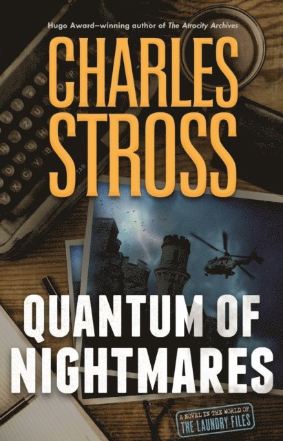 Charles Stross - Quantum of Nightmares, E-bok