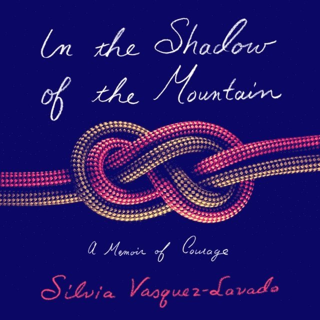 Silvia Vasquez-Lavado - In the Shadow of the Mountain, Ljudbok