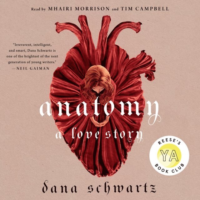 Dana Schwartz - Anatomy: A Love Story, Ljudbok