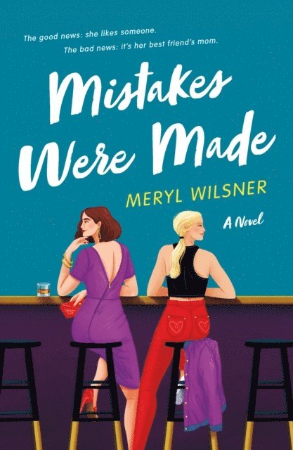 Meryl Wilsner - Mistakes Were Made, E-bok
