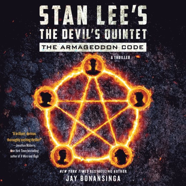 Jay Bonansinga - Stan Lee's The Devil's Quintet: The Armageddon Code, Ljudbok
