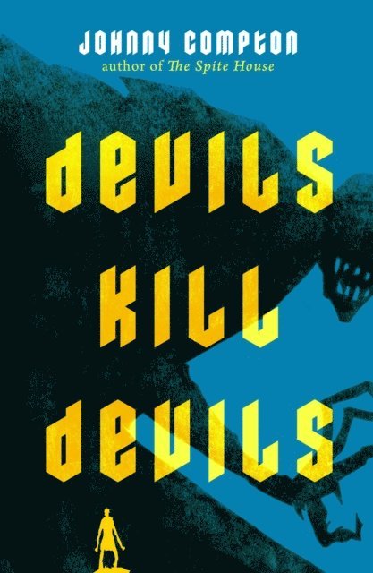Johnny Compton - Devils Kill Devils, E-bok