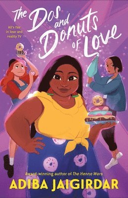 Adiba Jaigirdar - The Dos and Donuts of Love, Inbunden