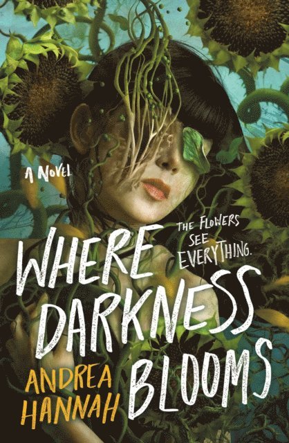 Andrea Hannah - Where Darkness Blooms, E-bok