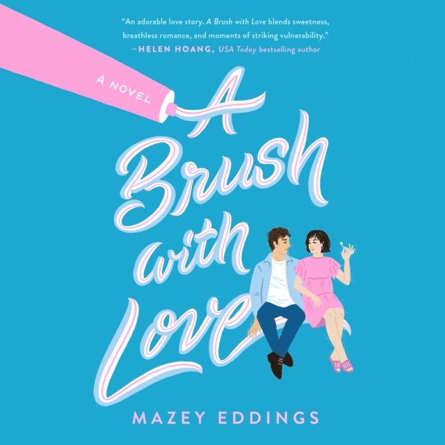 Mazey Eddings - Brush with Love, Ljudbok