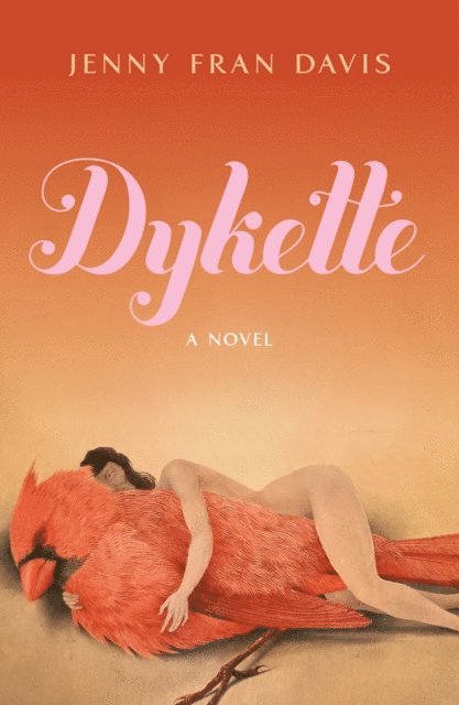 Jenny Fran Davis - Dykette, E-bok