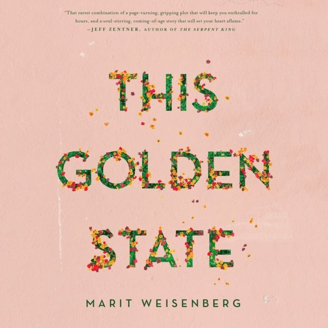 Marit Weisenberg - This Golden State, Ljudbok