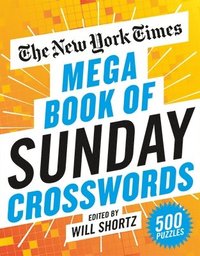 New York Times Mega Book Of Sunday Crosswords