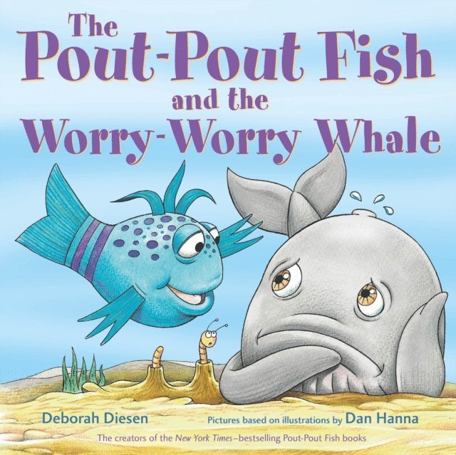Deborah Diesen - Pout-Pout Fish and the Worry-Worry Whale, Ljudbok