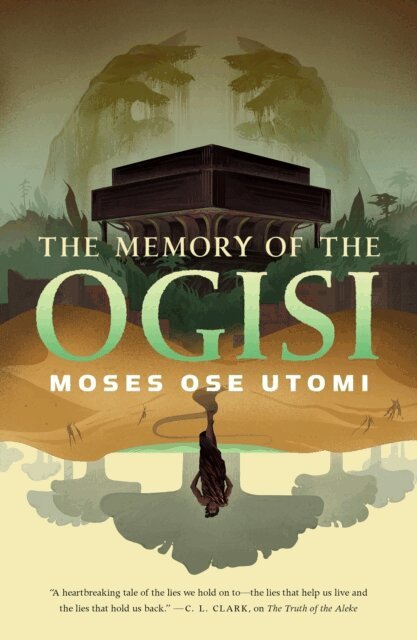 Moses Ose Utomi - Memory of the Ogisi, E-bok