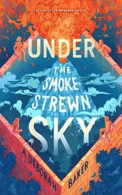 A. Deborah Baker - Under the Smokestrewn Sky, Inbunden