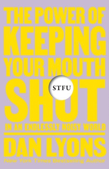 Dan Lyons - STFU, E-bok