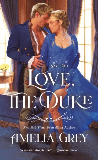 Amelia Grey - Love, The Duke, E-bok