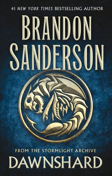 Brandon Sanderson - Dawnshard, Inbunden
