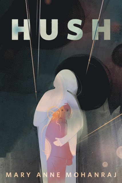 Mary Anne Mohanraj - Hush, E-bok