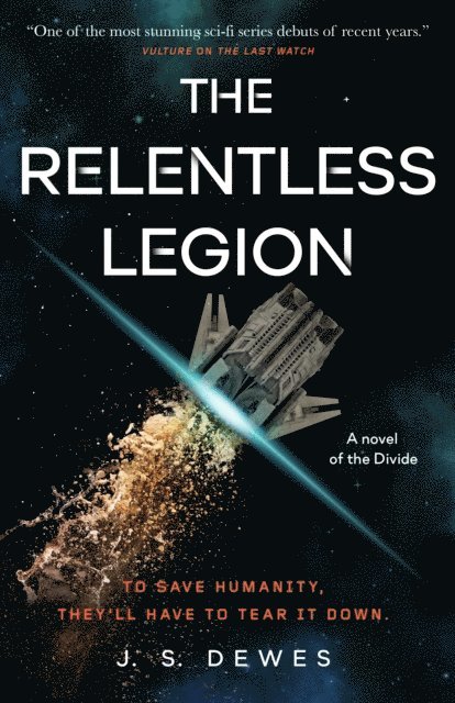 J. S. Dewes - Relentless Legion, E-bok
