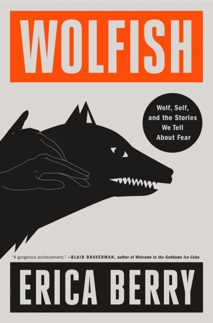 Erica Berry - Wolfish, E-bok