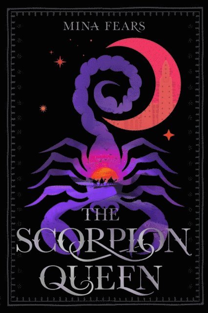 Mina Fears - Scorpion Queen, E-bok