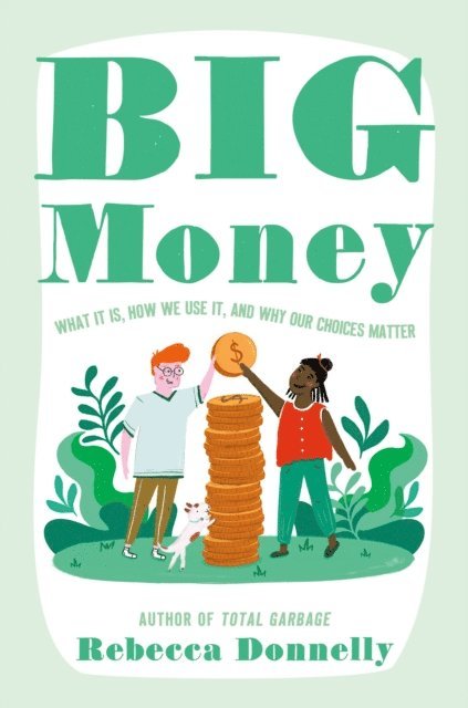 Rebecca Donnelly - Big Money, E-bok