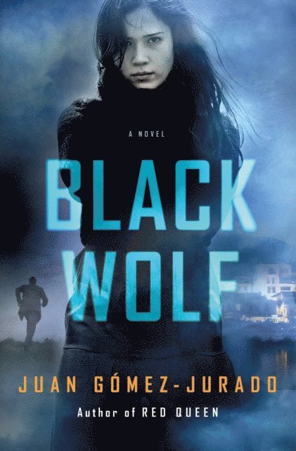 Juan Gomez-Jurado - Black Wolf, E-bok