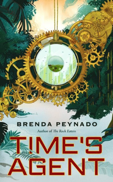 Brenda Peynado - Time's Agent, E-bok