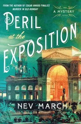 Nev March - Peril at the Exposition, Inbunden. Tillgänglighet: Tillfälligt slut