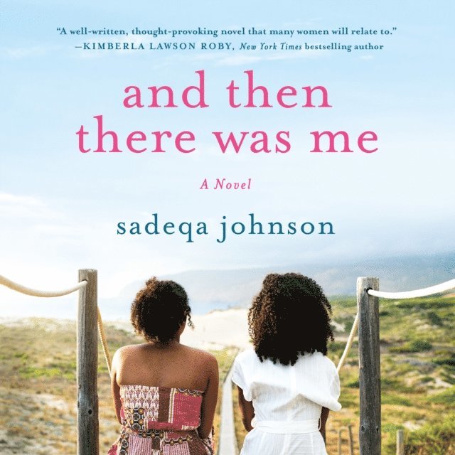 Sadeqa Johnson - And Then There Was Me, Ljudbok