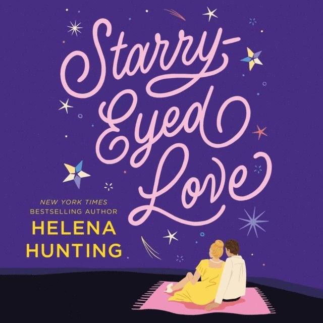 Helena Hunting - Starry-Eyed Love, Ljudbok