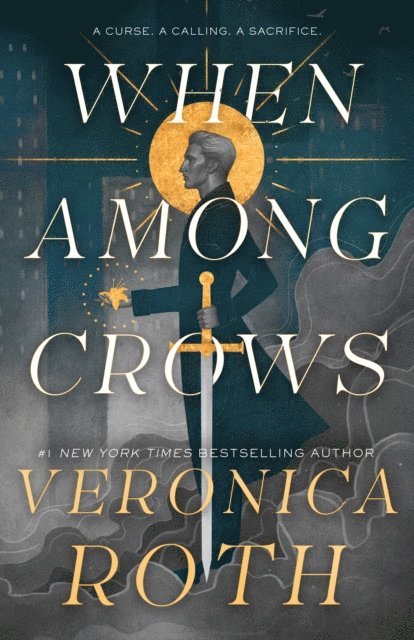 Veronica Roth - When Among Crows, E-bok