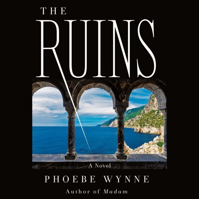 Phoebe Wynne - Ruins, Ljudbok