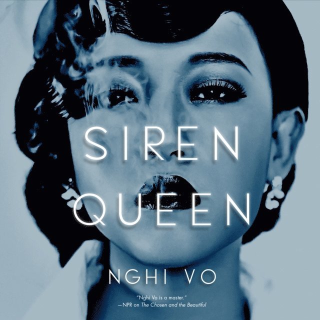 Nghi Vo - Siren Queen, Ljudbok