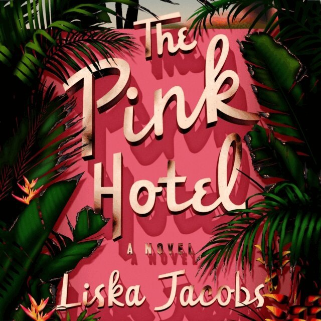 Liska Jacobs - Pink Hotel, Ljudbok