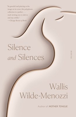 Wallis Wilde-Menozzi - Silence and Silences, Häftad. Tillgänglighet: Lägg i varukorg