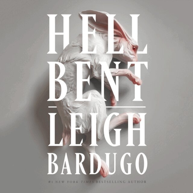 Leigh Bardugo - Hell Bent, Ljudbok