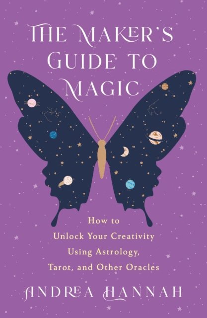 Andrea Hannah - Maker's Guide to Magic, E-bok