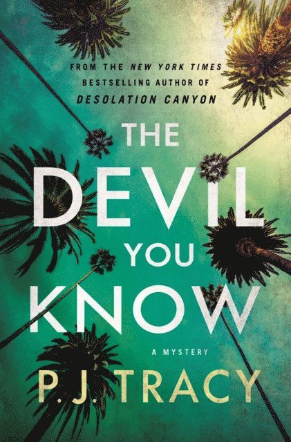 P. J. Tracy - Devil You Know, E-bok