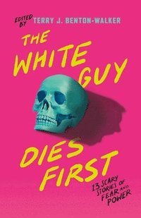 White Guy Dies First