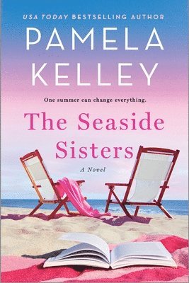 Pamela M. Kelley - The Seaside Sisters, Häftad
