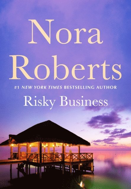 Nora Roberts - Risky Business, E-bok