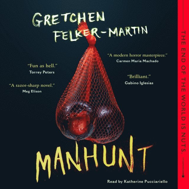 Gretchen Felker-Martin - Manhunt, Ljudbok