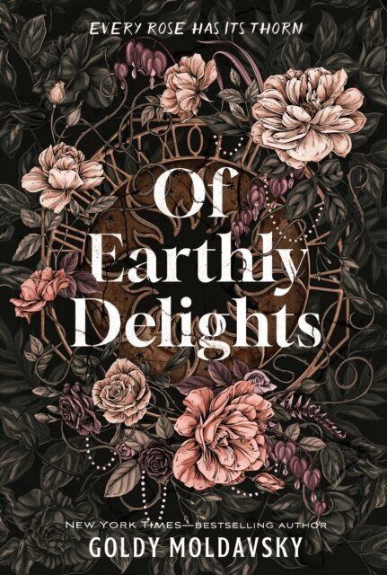Goldy Moldavsky - Of Earthly Delights, E-bok