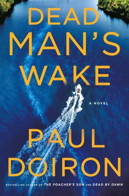 Paul Doiron - Dead Man's Wake, E-bok