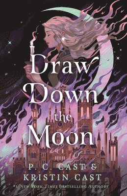 Kristin Cast, P. C. Cast - Draw Down the Moon, Inbunden