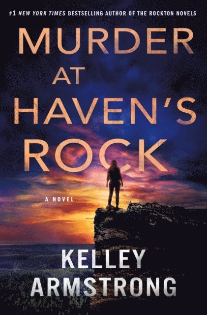 Kelley Armstrong - Murder at Haven's Rock, E-bok