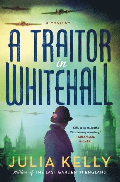 Julia Kelly - Traitor in Whitehall, E-bok