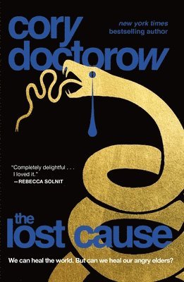 Cory Doctorow - The Lost Cause, Häftad