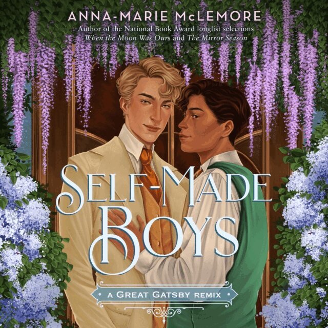 Anna-Marie McLemore - Self-Made Boys: A Great Gatsby Remix, Ljudbok